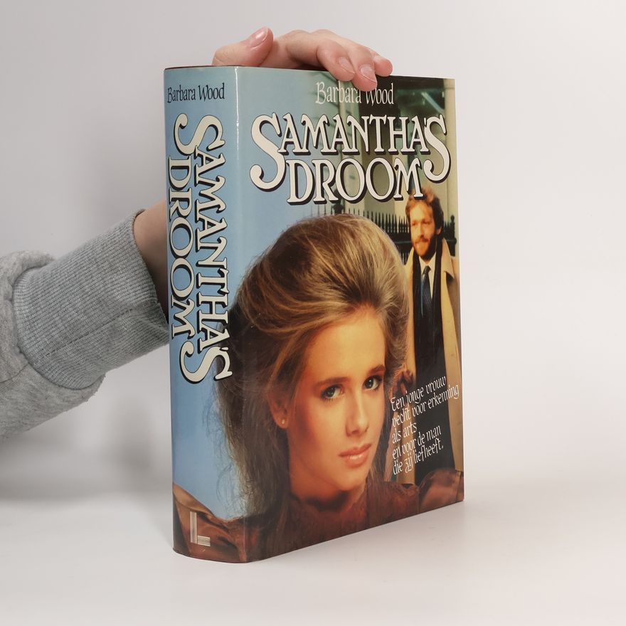 Barbara Wood Samantha's droom