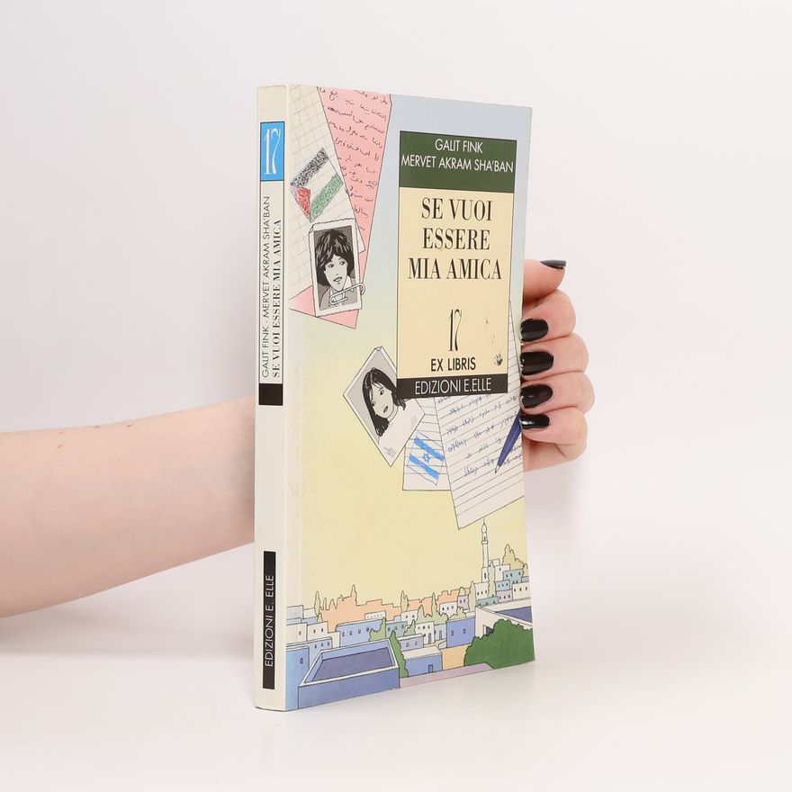 Mervet Akram Sha'ban Ex libris - 17: Se vuoi essere mia amica