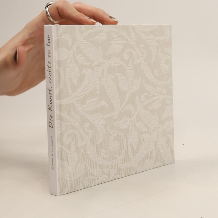 Autores varios Die Kunst, nichts zu tun