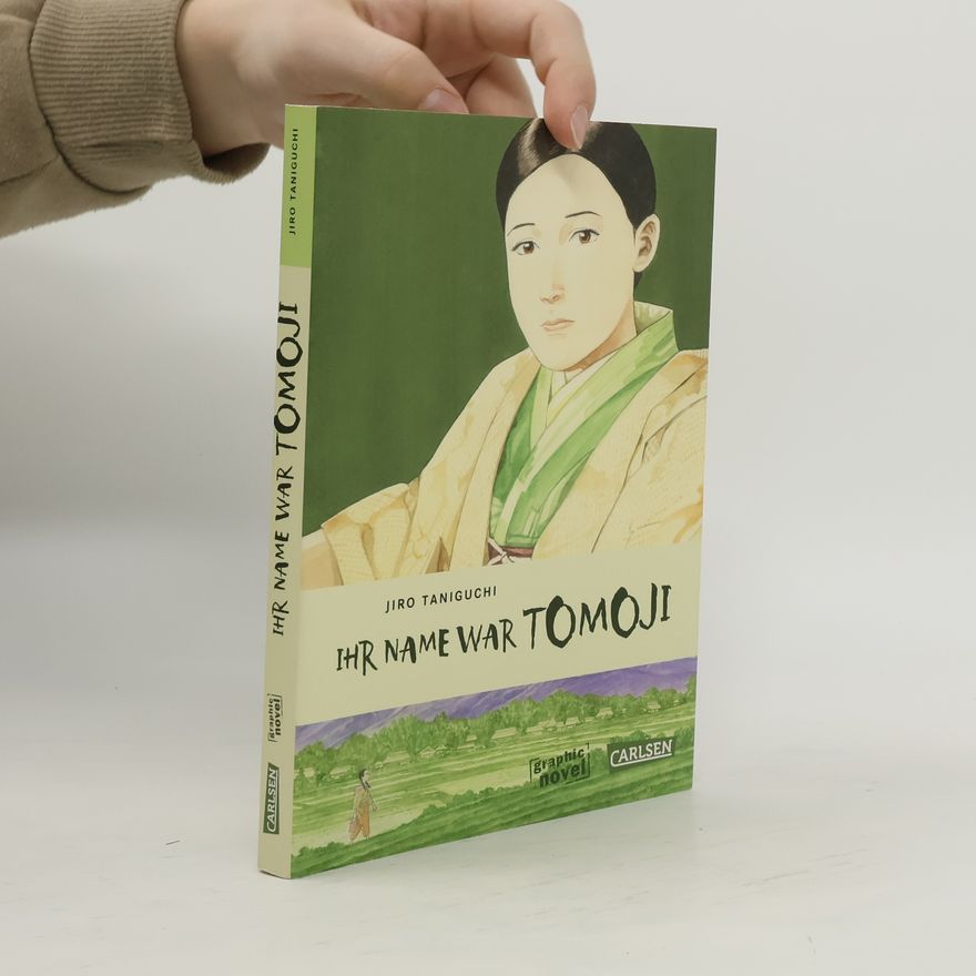Jirō Taniguchi Ihr Name war Tomoji