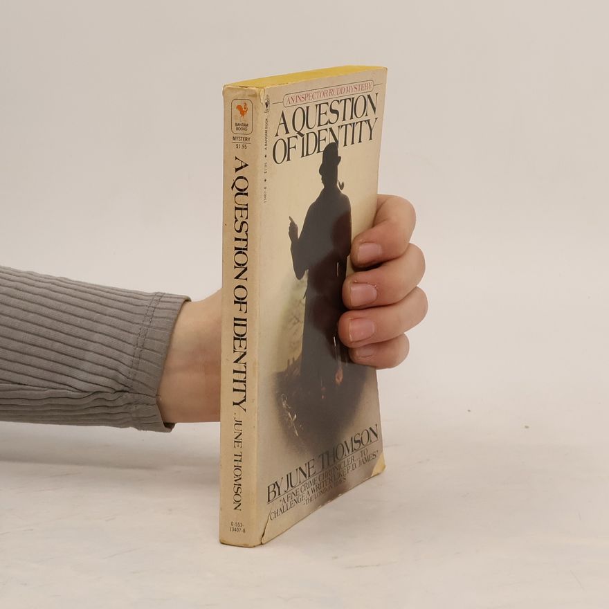 June Thomson An Inspector Rudd Mystery: A Question of Identity