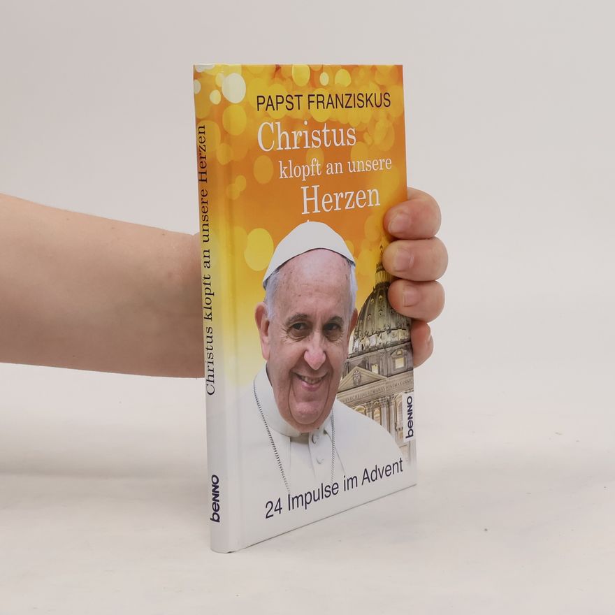 Papst Franziskus Christus klopft an unsere Herzen