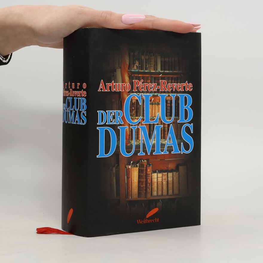Arturo Pérez-Reverte Der Club Dumas