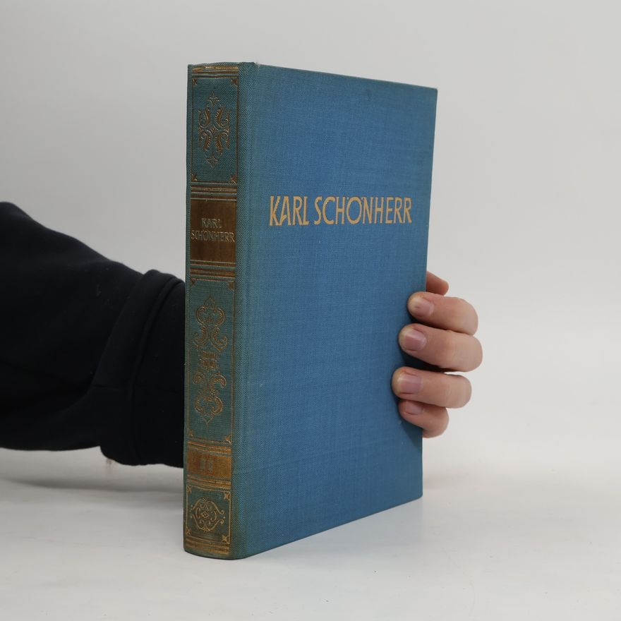 Karl Schönherr Gesammelte Werke 2
