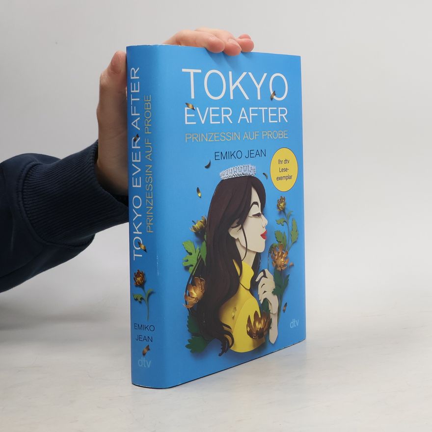 Emiko Jean Tokyo ever after - Prinzessin auf Probe