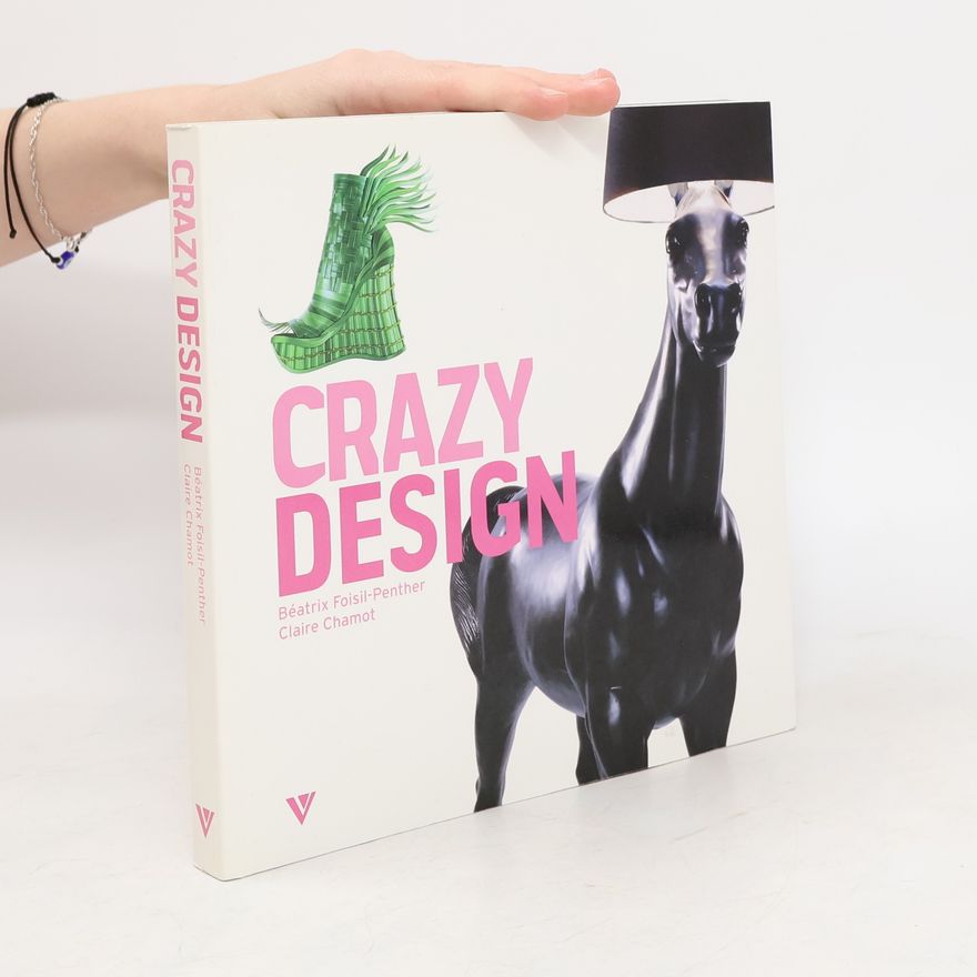 Claire Chamot Crazy Design