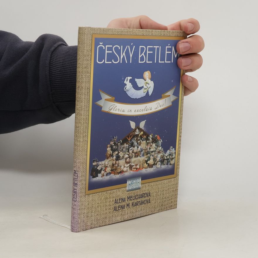 Alena Melicharová Český betlém