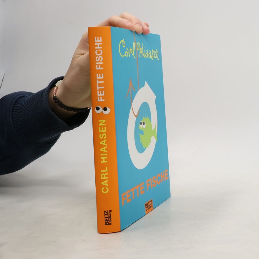 Carl Hiaasen Fette Fische