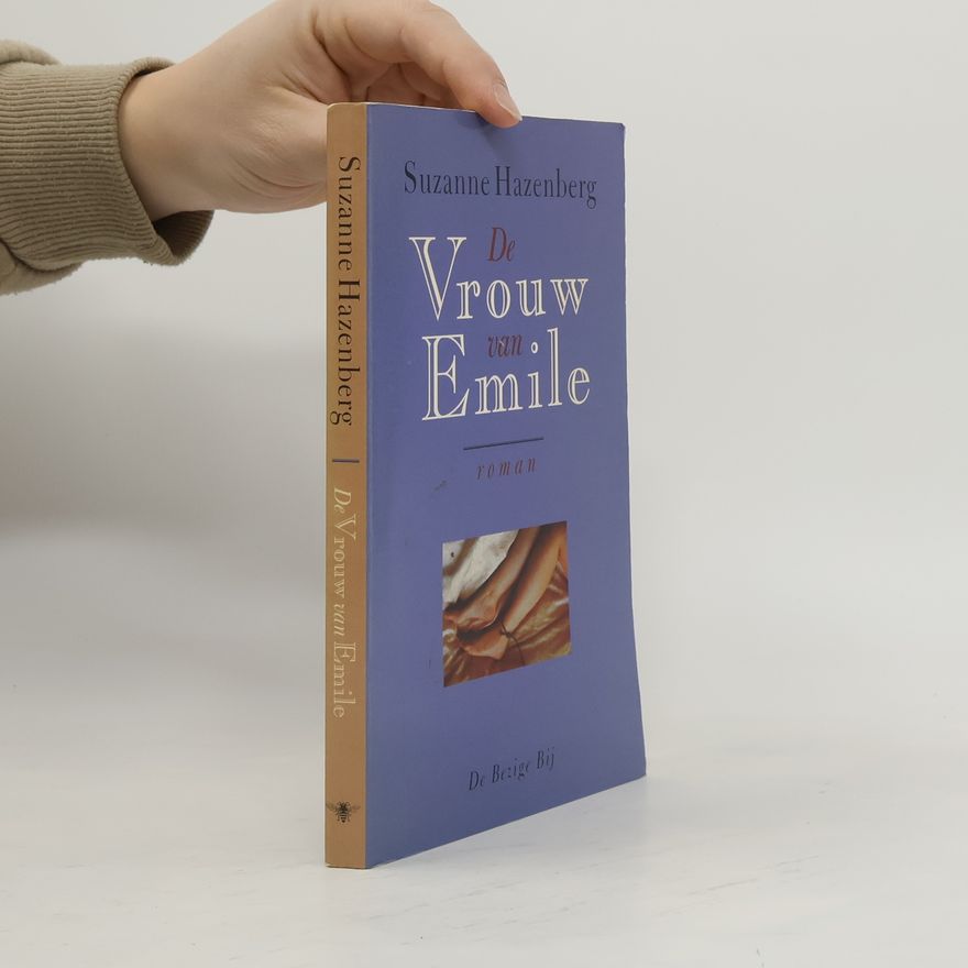 Suzanne Hazenberg De vrouw van Emile