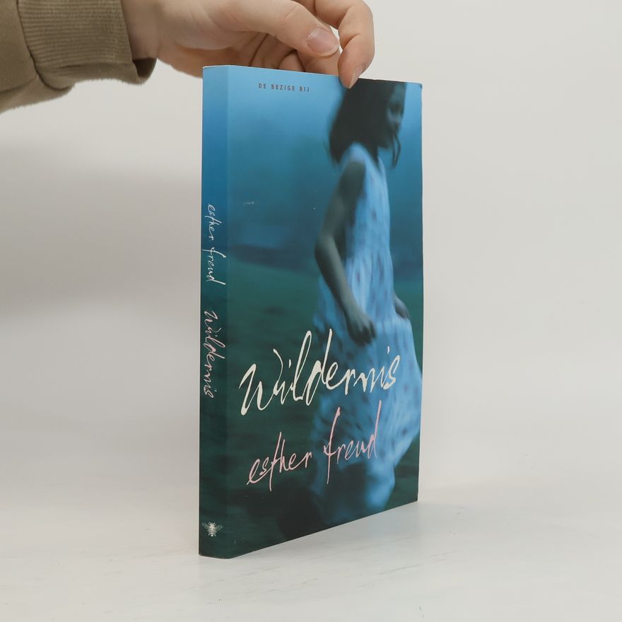 Esther Freud Wildernis