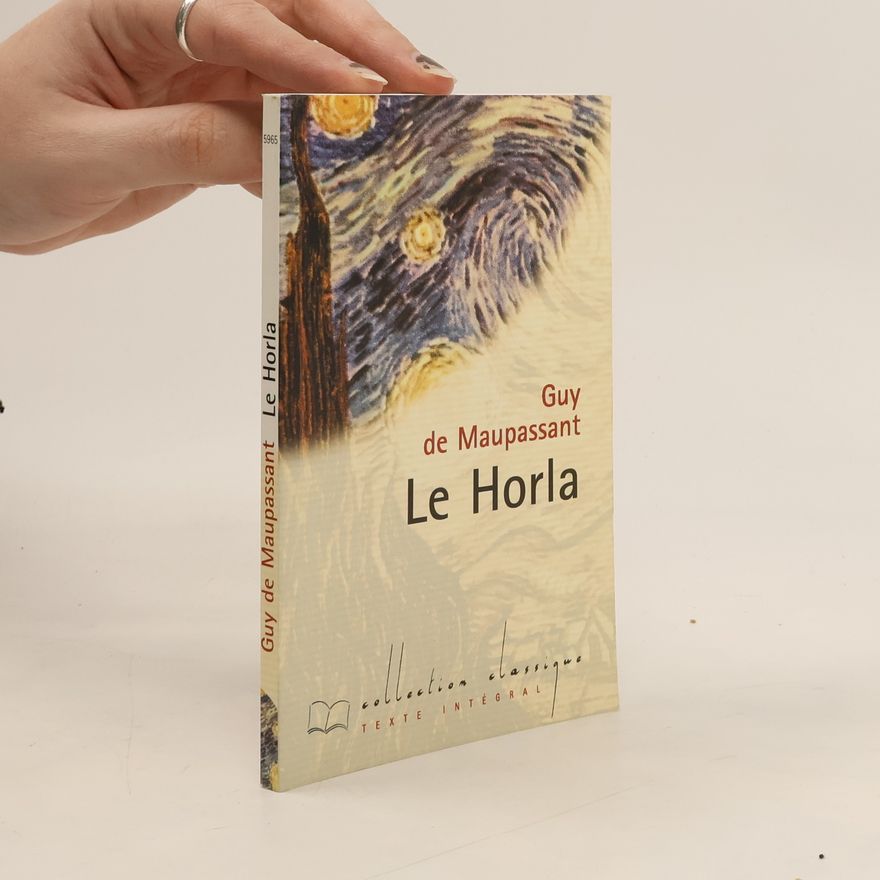 Guy de Maupassant Le Horla