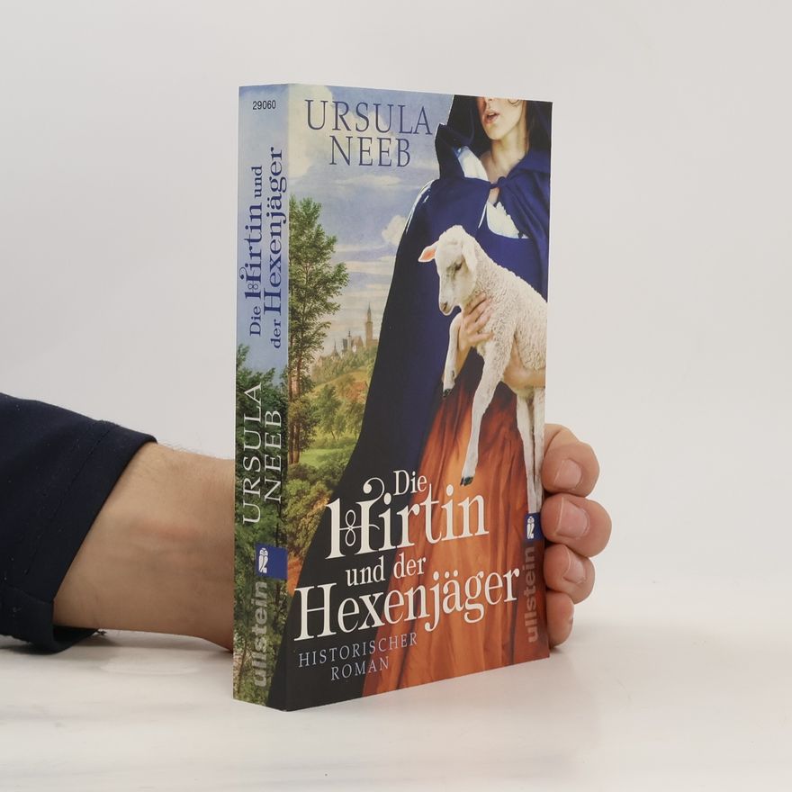 Ursula Neeb Die Hirtin und der Hexenjäger
