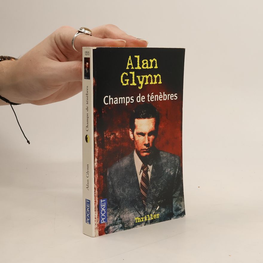 Alan Glynn Champs de ténèbres