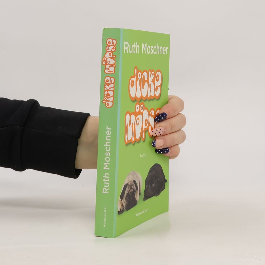 Ruth Moschner Dicke Möpse