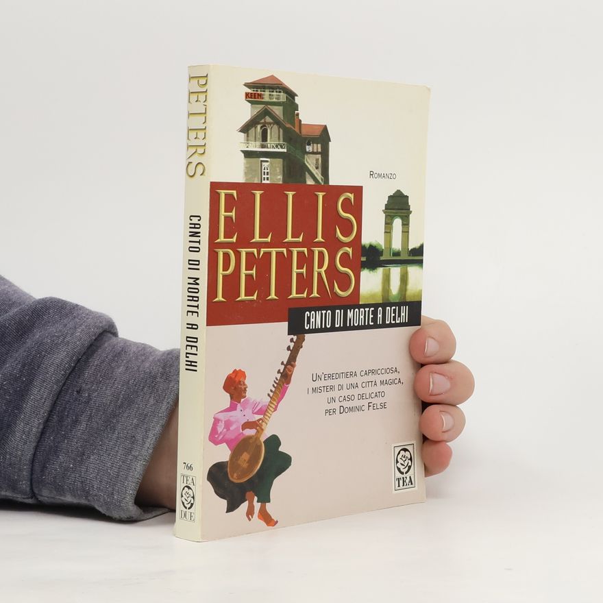 Edith Pargeter Canto di morte a Delhi