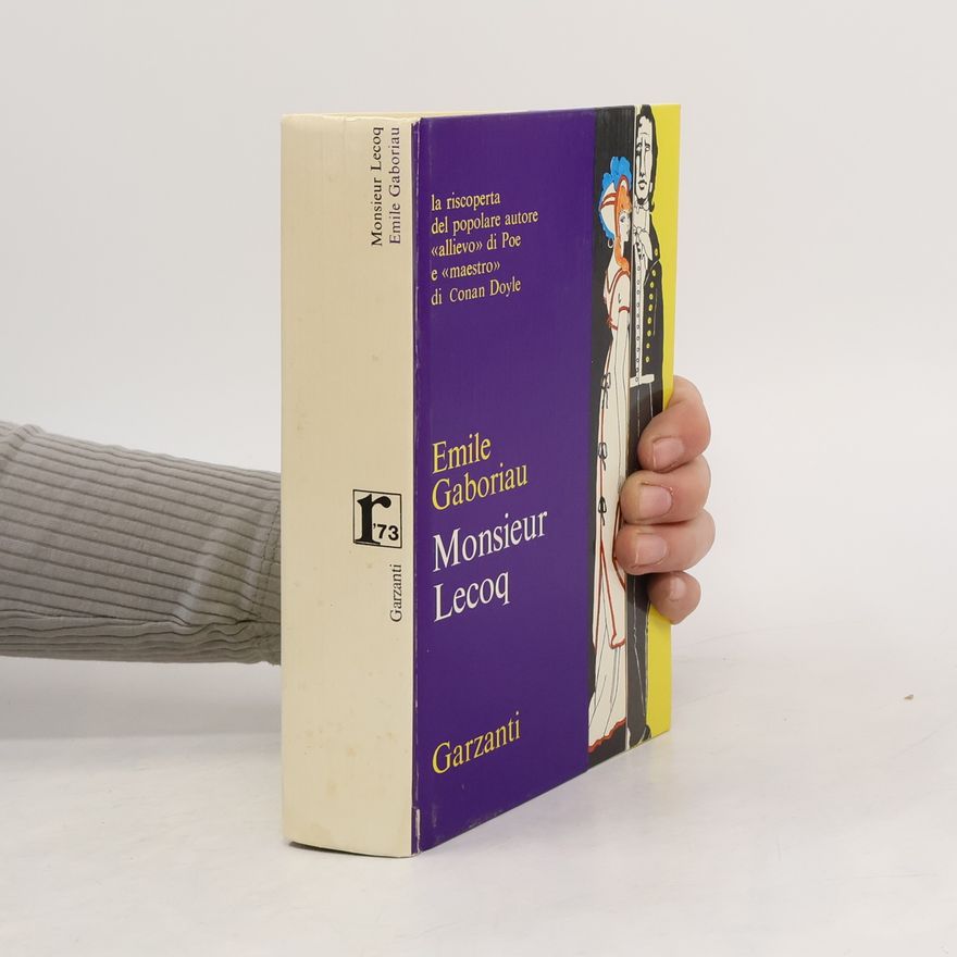 Émile Gaboriau Monsieur Lecoq