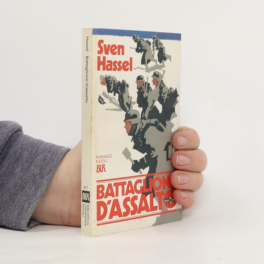 Sven Hassel Biblioteca Universale Rizzoli - 417: Battaglione d'assalto