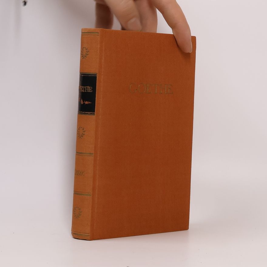 Johann Wolfgang von Goethe Goethes Werke in zehn Bänden 1