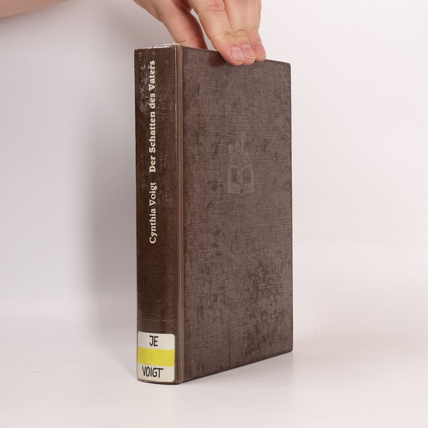 Cynthia Voigt Der Schatten des Vaters