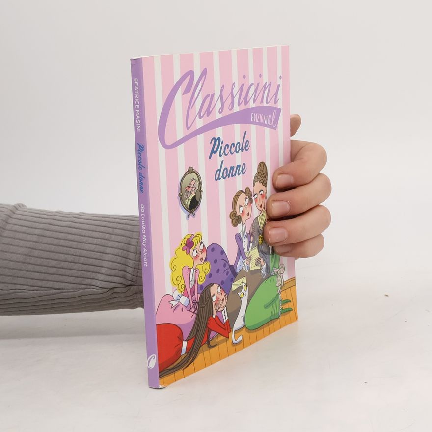 Louisa May Alcott Piccole donne