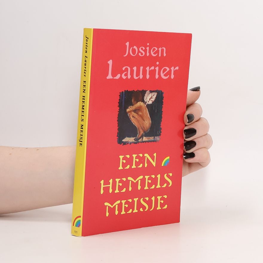 Josien Laurier Een hemels meisje