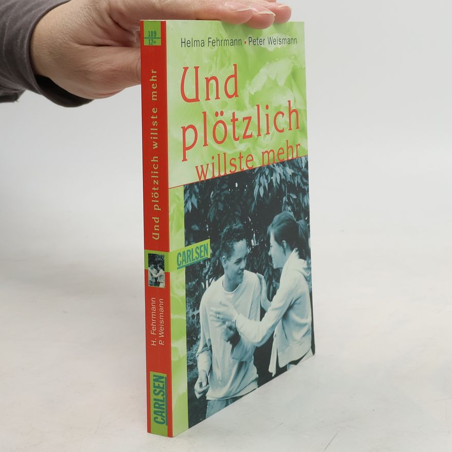 Helma Fehrmann Und plötzlich willste mehr