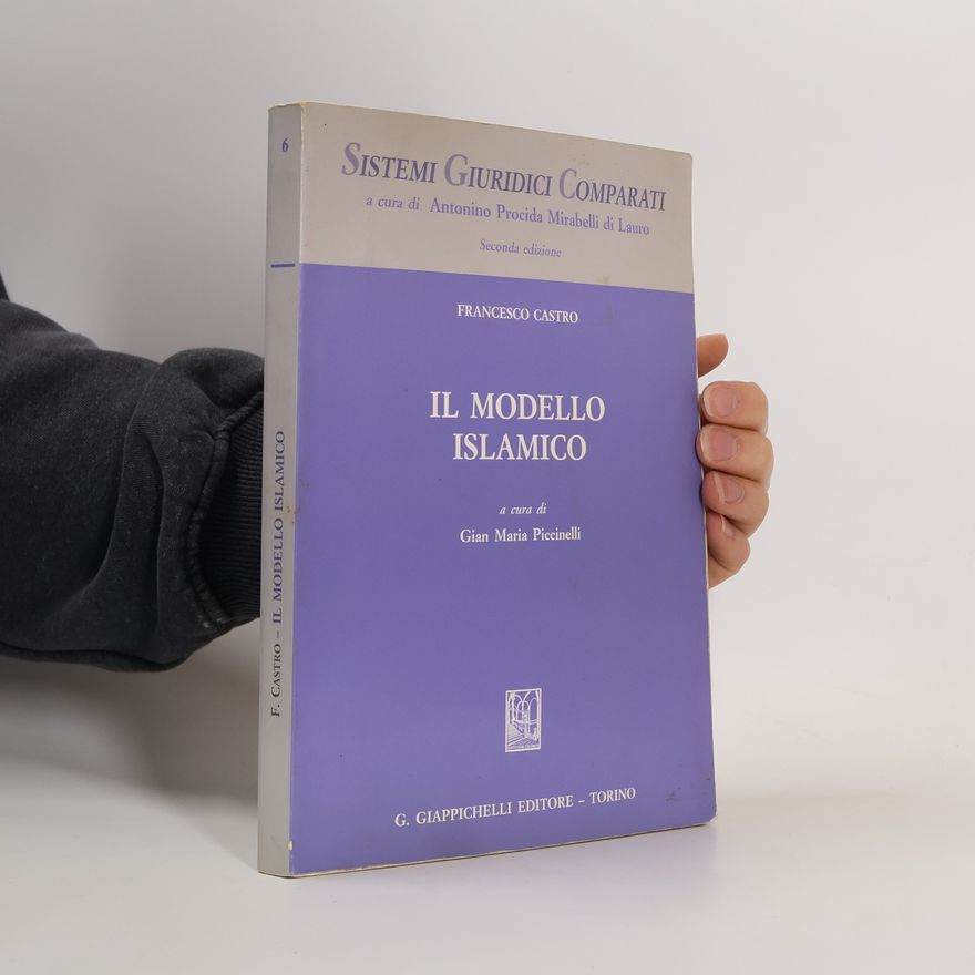Gian Maria Piccinelli Sistemi giuridici comparati - 6: Il modello islamico