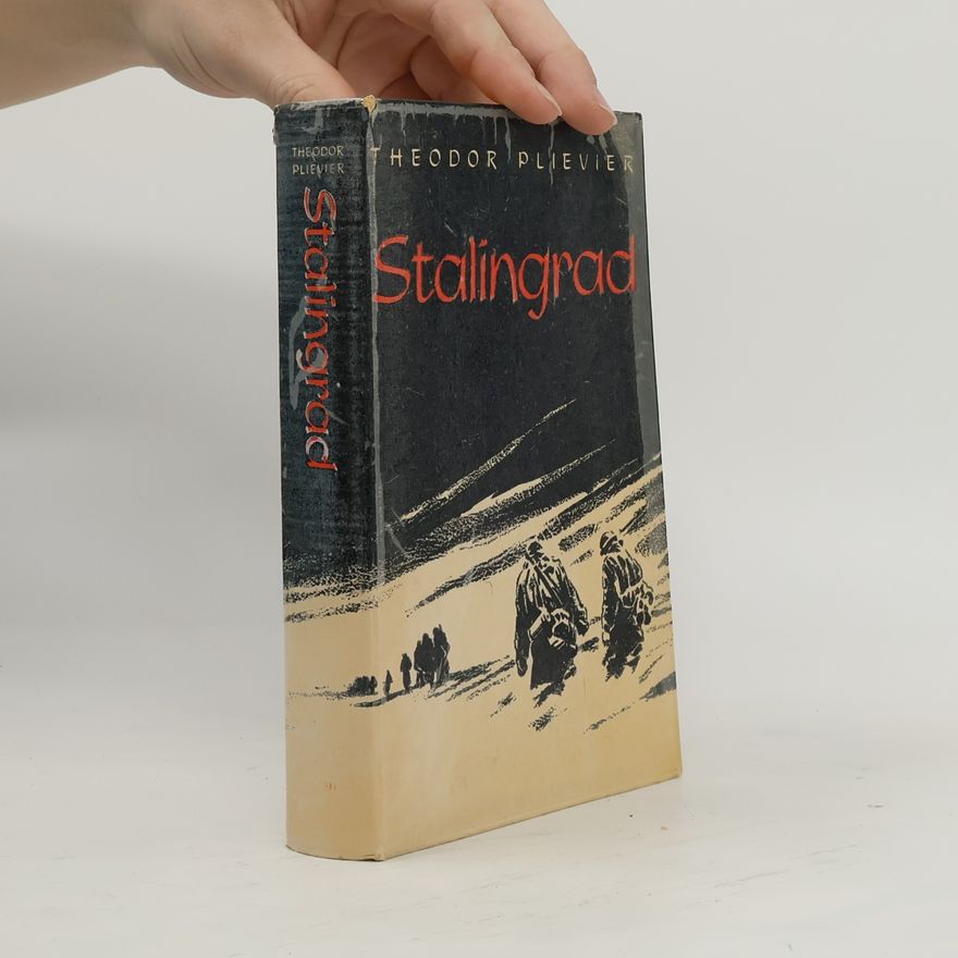 Theodor Plievier Stalingrad