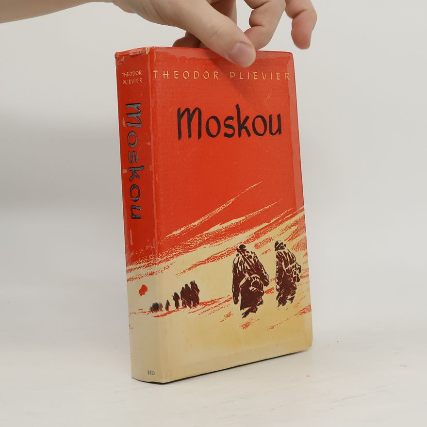 Theodor Plievier Moskou