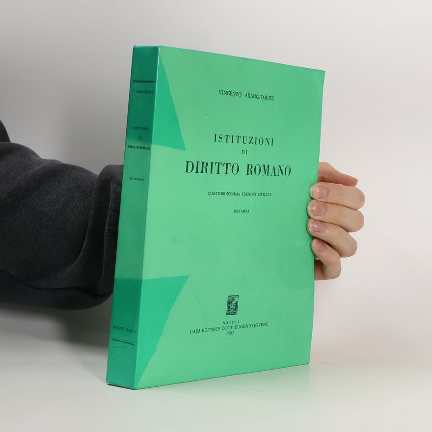 Vincenzo Arangio Ruiz Istituzioni Di Diritto Romano