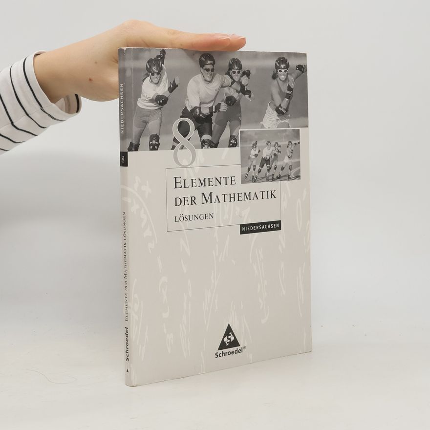 Heinz Griesel Elemente der Mathematik SI - Ausgabe 2004 für Niedersachsen