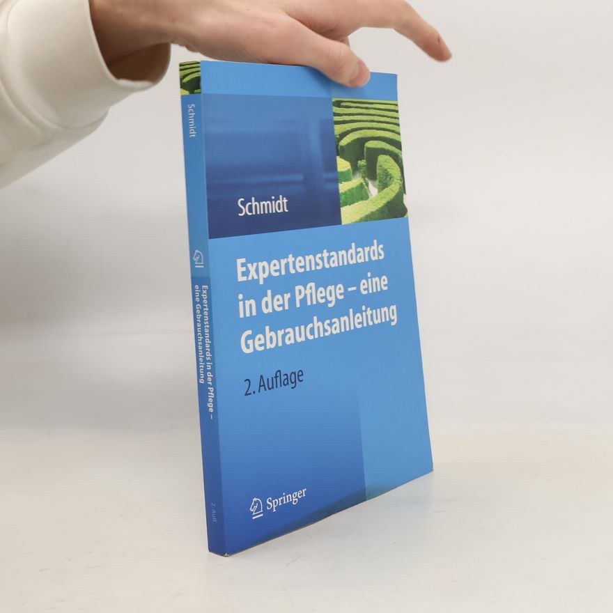 ... Schmidt Expertenstandards in der Pflege