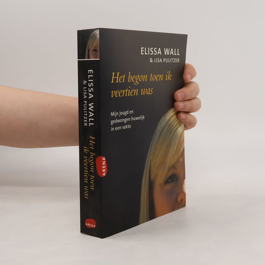 Elissa Wall Het begon toen ik veertien was