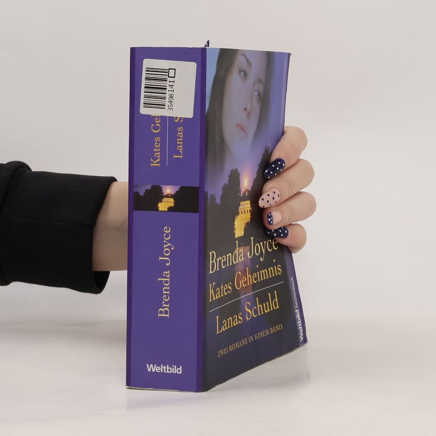 Brenda Joyce Kates Geheimnis. Lanas Schuld