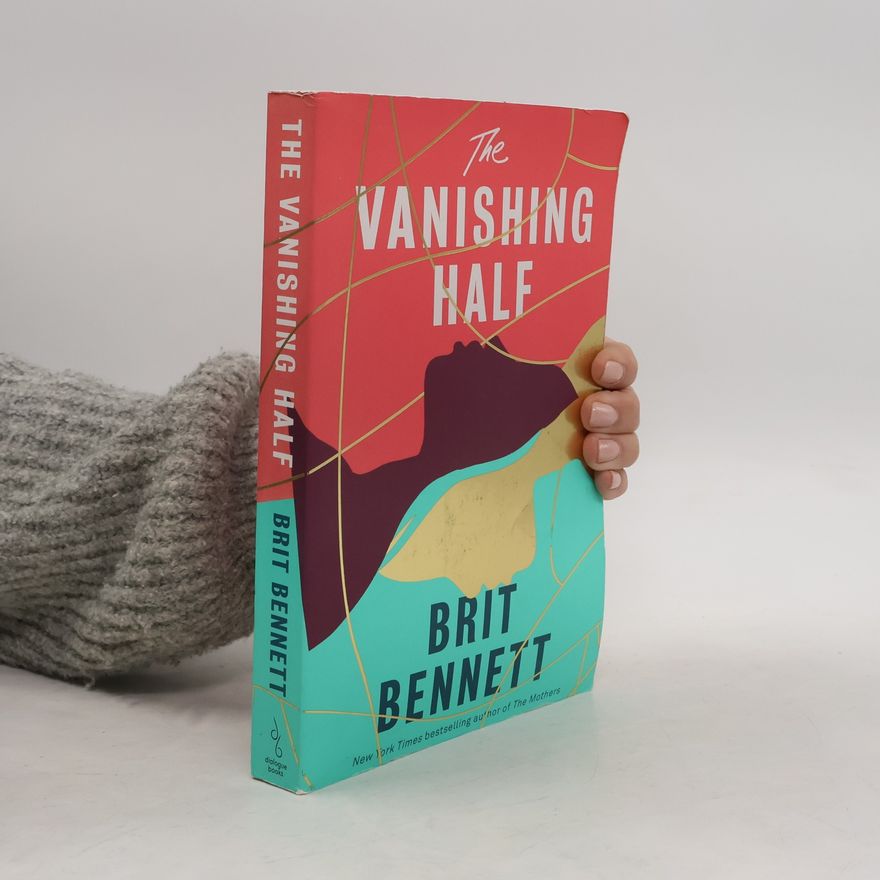 Brit Bennet The vanishing half
