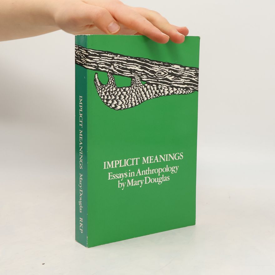 Mary Douglas Implicit meanings