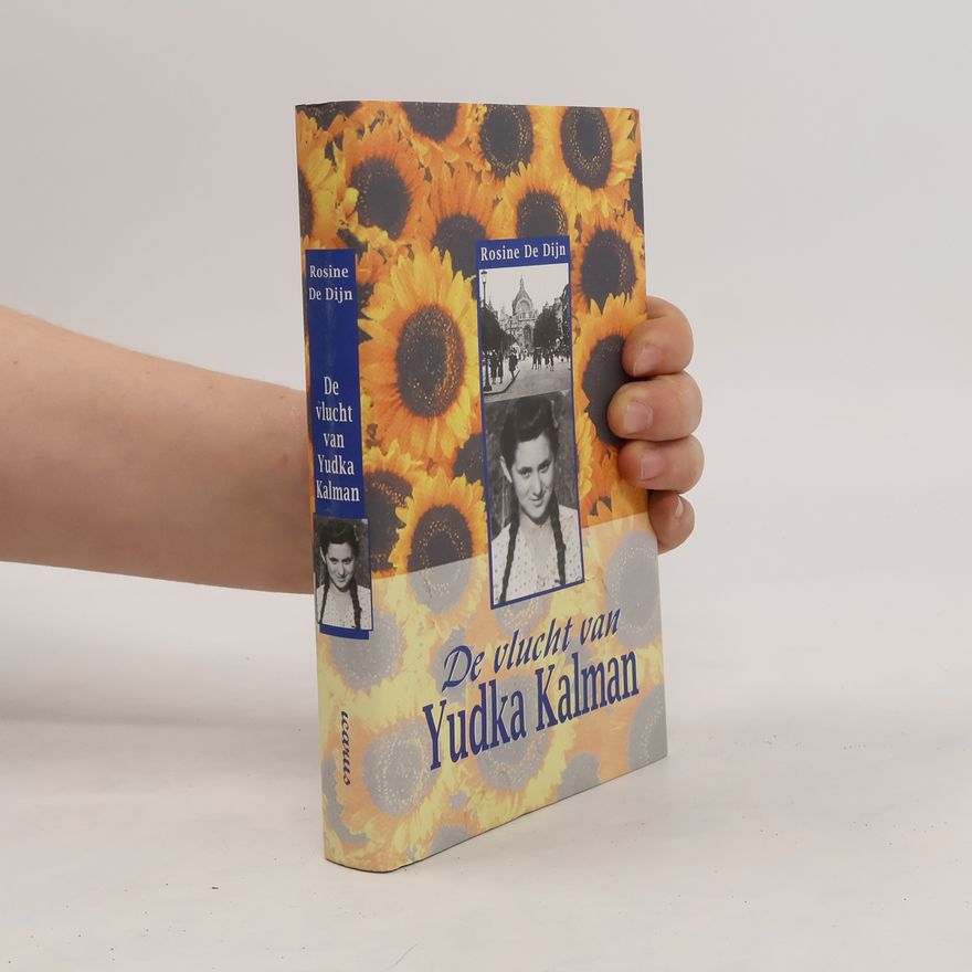 Rosine De Dijn De vlucht van Yudka Kalman