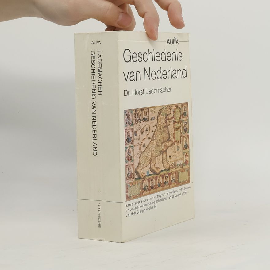 Horst Lademacher Geschiedenis van Nederland
