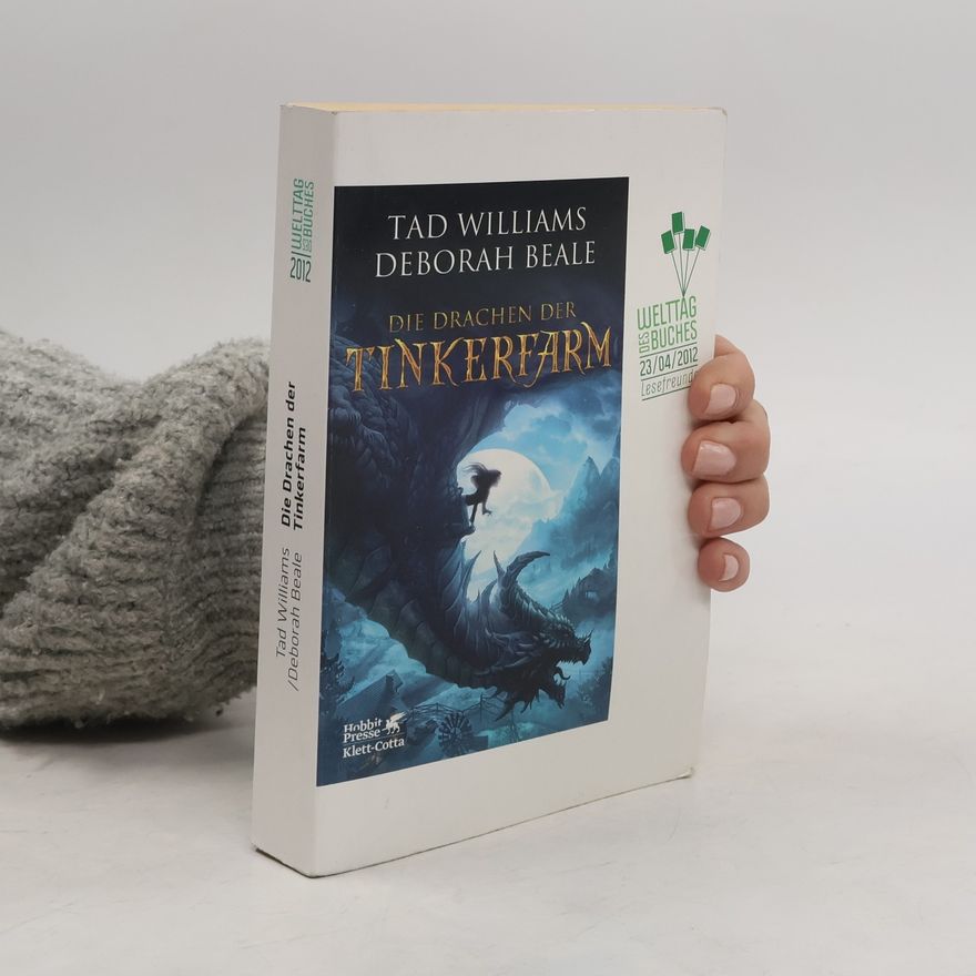 Tad Williams Die Drachen der Tinkerfarm