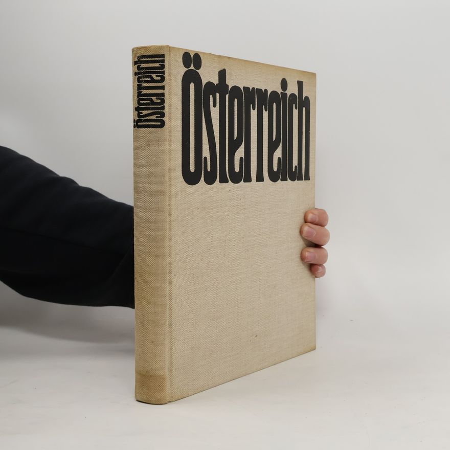 Various authors Österreich. Porträt in Bild und Wort