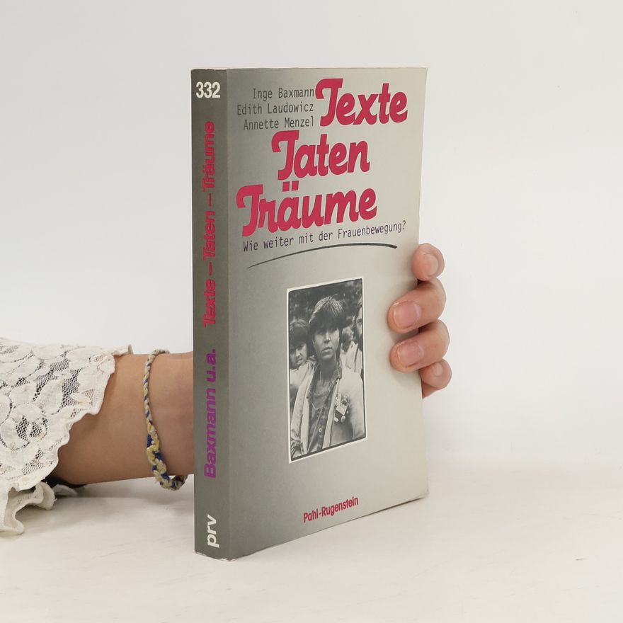 Annette Menzel Kleine Bibliothek - 332: Texte, Taten, Träume