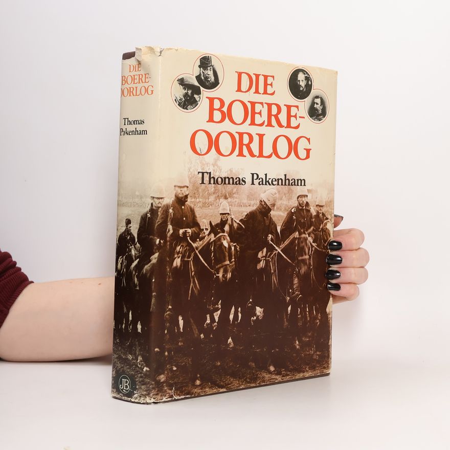 Thomas Pakenham Die Boere-oorlog