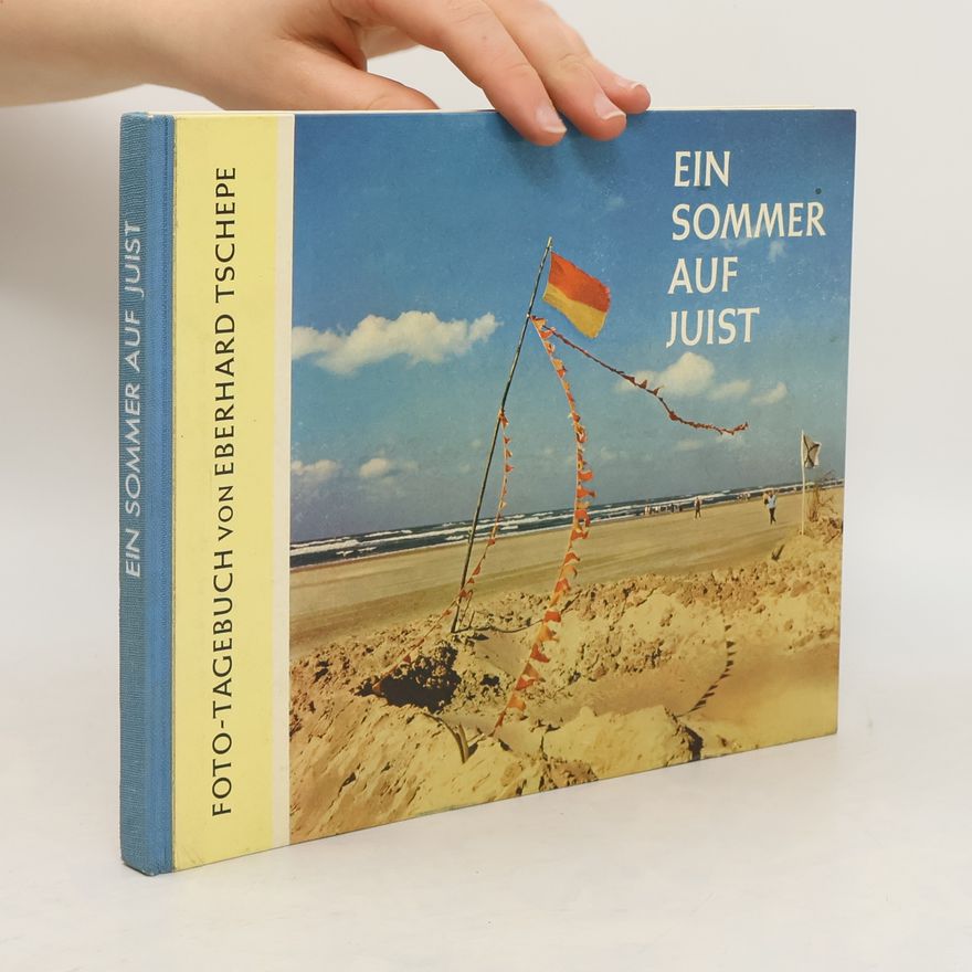 Eberhard Tschepe Ein Sommer auf Juist