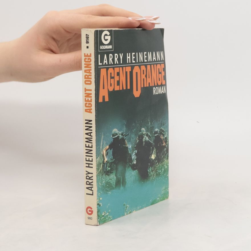 Larry Heinemann Agent Orange
