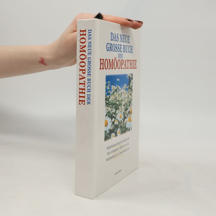 AA.VV. Das neue grosse Buch der Homöopathie