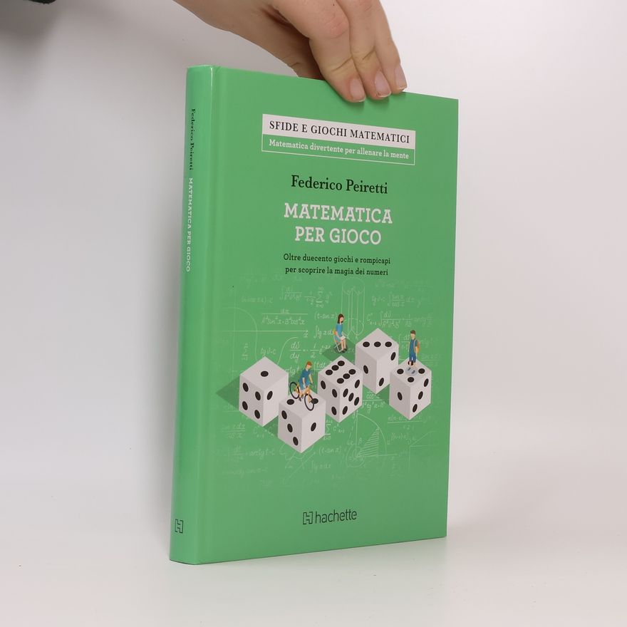 Federico Peiretti Matematica per gioco