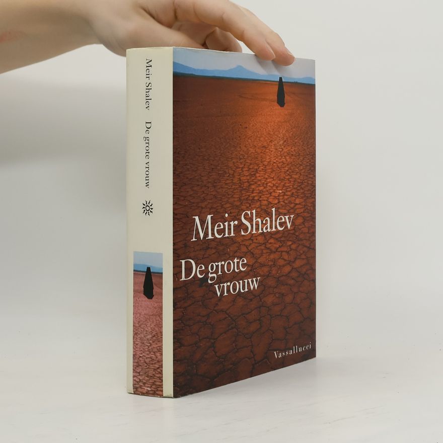 Meʾir Shalev De grote vrouw