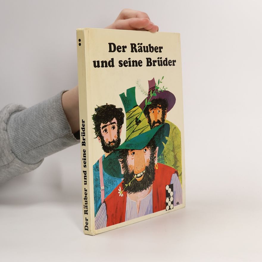 Kolektiv autorů Der Räuber und seine Brüder