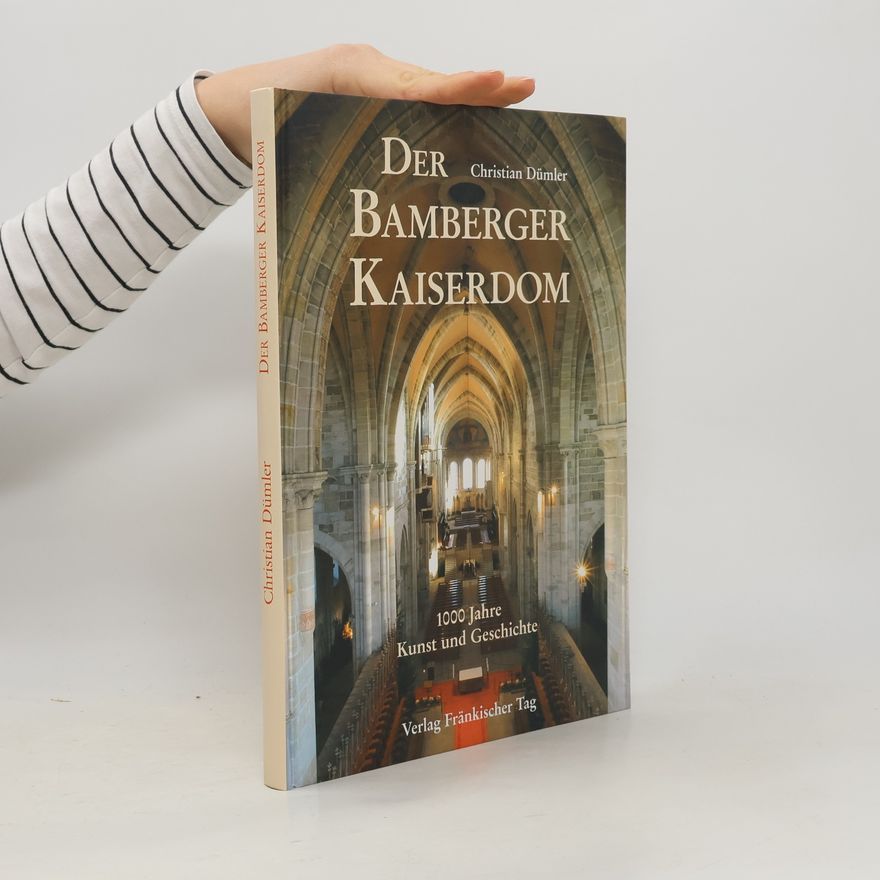 Christian Dümler Der Bamberger Kaiserdom