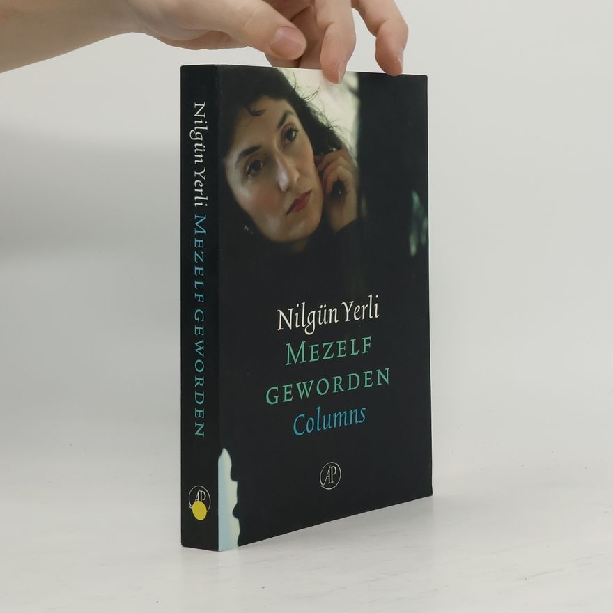Nilgün Yerli Mezelf geworden - druk 1